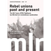 Marxist Left Review #20: Rebel Unions Past and Present