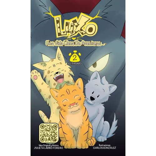 Luxo 2: Una Vida Llena de Aventuras: El Pasado