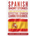 Spanish Short Stories: 9 Simple and Captivating Stories for Effective Spanish Learning for Beginners