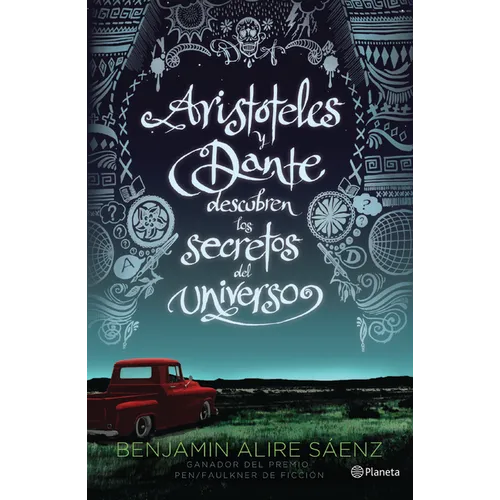 Aristóteles Y Dante Descubren Los Secretos del Universo / Aristotle and Dante Discover the Secrets of the Universe
