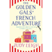 The Golden Gals' French Adventure
