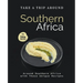 Take A Trip Around Southern Recipes: Around Southern Africa with 30 Unique Recipes