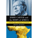 Jimmy Carter and the Horn of Africa: Cold War Policy in Ethiopia and Somalia