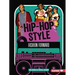 Hip-Hop Style: Fashion Forward