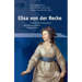Elisa Von Der Recke: Aufklarerische Kontexte Und Lebensweltliche Perspektiven