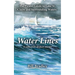 Water Lines: The Pirates Guide to Lake St. Claire and Surrounding Waters