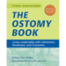 The Ostomy Book: Living Comfortably with Colostomies, Ileostomies, and Urostomies
