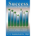 Success: Live A Life Worth Living