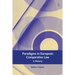 Paradigms in Modern European Comparative Law: A History