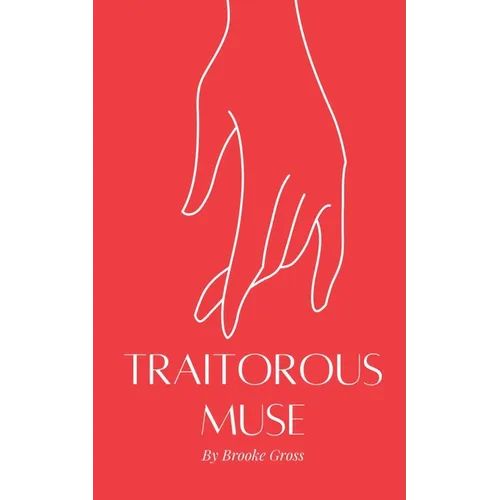 Traitorous Muse