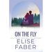 On the Fly