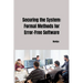 Securing the System: Formal Methods for Error-Free Software