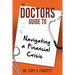 The Doctors Guide to Navigating a Financial Crisis