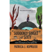 Suddenly Single at Sixty: A Guide to Overcoming the Loss of Your Significant Other