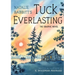 Tuck Everlasting: The Graphic Novel