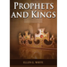 Prophets and Kings: (Patriarchs and Prophets, Desire of Ages, Acts of Apostles, The Great Controversy, country living counsels, adventist home message