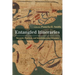 Entangled Itineraries: Materials, Practices, and Knowledges Across Eurasia