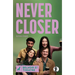 Never Closer