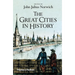 The Great Cities in History