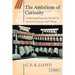 The Ambitions of Curiosity: Understanding the World in Ancient Greece and China