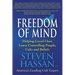 Freedom of Mind: Helping Loved Ones Leave Controlling People, Cults, and Beliefs