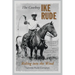 The Cowboy Ike Rude: Riding Into the Wind