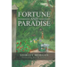 Fortune and Paradise