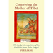 Conceiving the Mother of Tibet: The Early Literary Lives of the Buddhist Saint Yeshe Tsogyel