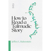 How to Read a Talmudic Story