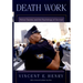 Death Work: Police, Trauma, and the Psychology of Survival