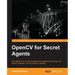 OpenCV for Secret Agents