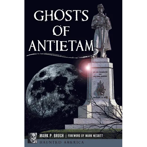 Ghosts of Antietam