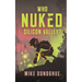 Who Nuked Silicon Valley?
