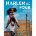 Harlem at Four