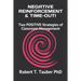 Negative Reinforcement & Time-Out!: Two POSITIVE Strategies of Classroom Management