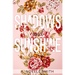 Shadows and Sunshine