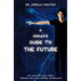 A Human's Guide to the Future