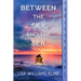 Between the Sky and the Sea