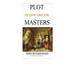 Plot Fiction like the Masters: Ian Fleming, Jane Austen, Evelyn Waugh and the Secrets of Story-Building