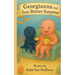 Georgianna and the Sun Butter Surprise