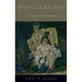 What Are We?: A Study in Personal Ontology
