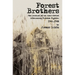 Forest Brothers: The Account of an Anti-Soviet Lithuanian Freedom Fighter, 1944-1948