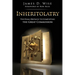 Inheritolatry