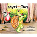 Myrt the Turt