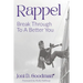 Rappel: Break Through To A Better You