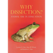 Why Dissection?: Animal Use in Education