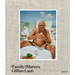 Gillian Laub: Family Matters
