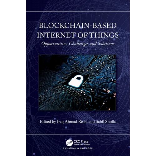 Blockchain-based Internet of Things: Opportunities, Challenges and Solutions