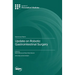 Update on Robotic Gastrointestinal Surgery