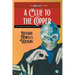 A Clue to the Copper: The Complete Cases of Silver Skull